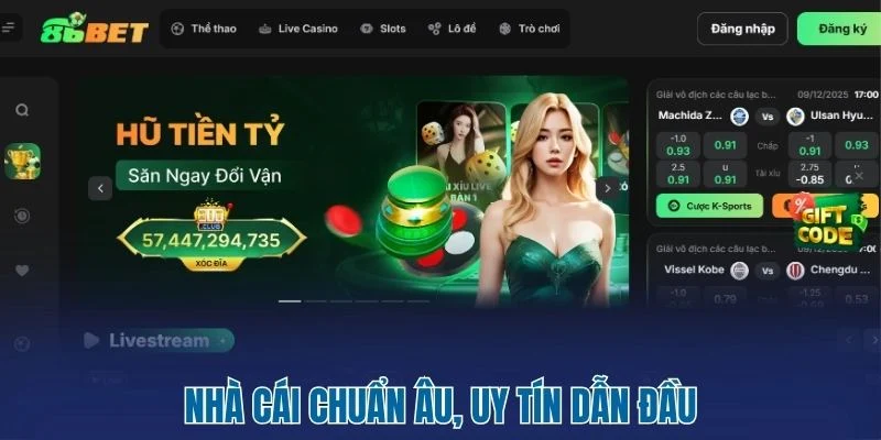 86Bet - Nhà Cái Châu Âu Uy Tín Số 1, Cược Là Có Lộc 1 Nhà cái chuẩn Âu, uy tín dẫn đầu