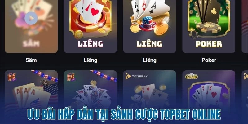Topbet - Giải Trí Không Giới Hạn Tại Sân Chơi Hàng Đầu 3 Ưu đãi hấp dẫn tại sảnh cược Topbet online