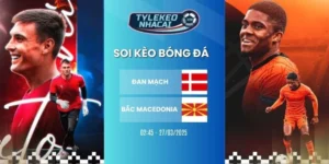 Soi kèo nhà cái Đan Mạch vs Bắc Macedonia hôm nay ngày 27/03/2026 - VLWC